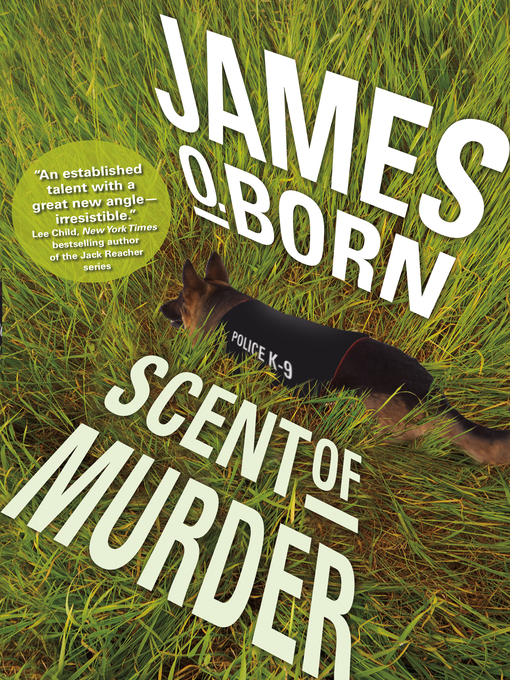 Title details for Scent of Murder by James O. Born - Wait list
